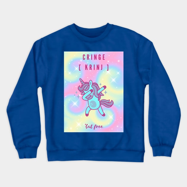 Cringe but free - Krinj Crewneck Sweatshirt by PortDeco2022